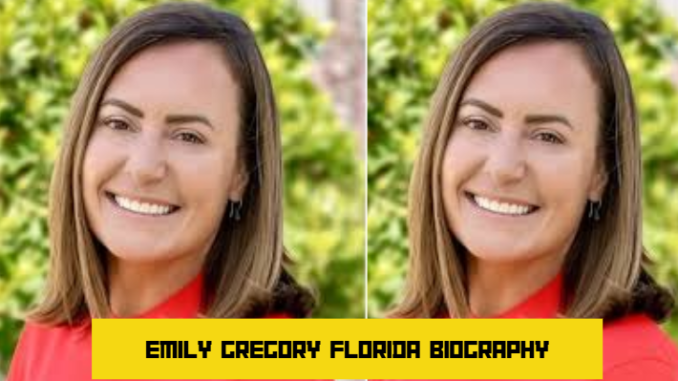 emily gregory florida BIOGRAPHY
