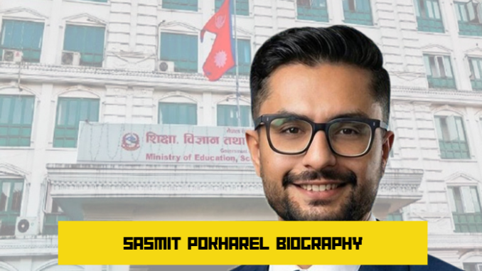 sasmit pokharel biography