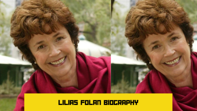 lilias folan biography
